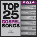 Top 25 Gospel Songs 2014