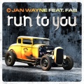 jan wayne、Jah Jah Man - Run To You