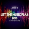 Jackie B. - Let the Music Play