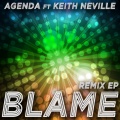 Agenda、Keith Neville - Blame