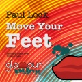 Paul Lock - Move Your Feet