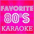 Favourite 80's Karaoke