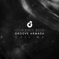 Groove Armada - Call Me (Henry Saiz's Anantara Remix)