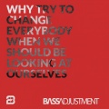 Bass Adjustment、Corinne Bahia - Why (Radio Edit)