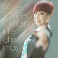 Have Yourself A Merry Little Christmas (学生吴骦 合唱)