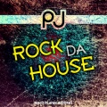 Rock da House