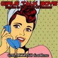 Rose、Galaxyano、倪睿思 - Girls Talk Boys