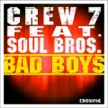 Bad Boys (Crew 7 Edit)