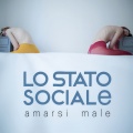 Lo Stato Sociale - Amarsi Male