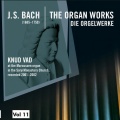 Bach: The Organ Works, Vol. 11 (Die Orgelwerke)