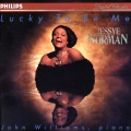 Jessye Norman、John Christopher Williams - Lucky To Be Me