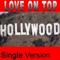 Single Version - Love On Top (You Put My Love On Top)