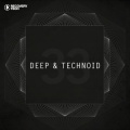 Deep & Technoid #33