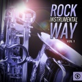 Rock Instrumental Way, Vol. 1
