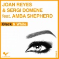joan reyes、Sergi Domene、Amba Shepherd - Black & White