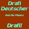 Drafi Deutscher And His Magics - Marmor, Stein und Eisen bricht