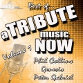 A Tribute Music Now: Best Of... Phil Collins, Genesis and Peter Gabriel, Vol. 1