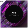 Avis - Reckless