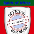Official Bar Music: Spirit of Africa