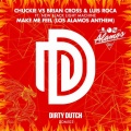 DJ Chuckie、Luis Roca、Brian Cross、New Black Light Machine - Make Me Feel (Extended Mix)