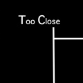 I'm Just Too Close to Love You - Too Close