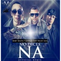 No Dices Na Remix (Remix)