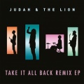 Judah & The Lion - Take It All Back (BRKLYN Remix)