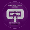 Cheryl Porter、PIPARO - Don't Leave Me