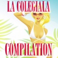 La Colegiala Best Hits Compilation