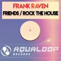 frank raven - Friends