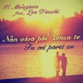 Il Molegiato、Leo Fiaschi - Non vivo più senza te
