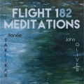 Flight 182 Meditations