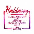 movetron、Kuningas Pähkinä、mäkki、Dj Oku Luukkainen - Haddaway