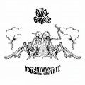 The Black Ghosts - Anyway You Choose to Give It