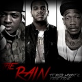 The Rain (feat. Dizzy Wright & Stevie Stone)(Explicit)