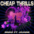 Singo、Josanne - Cheap Thrills