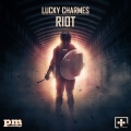 Lucky Charmes - Riot (Supreme Gentlemen )(Remix)