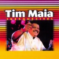 As Inesquecíveis De Tim Maia