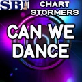 Chart Stormers - Can We Dance - Tribute to the Vamps