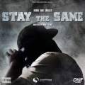 Stay The Same (Prod. By Chop Squad DJ)