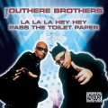 The Outhere Brothers - Pass the Toilet Paper