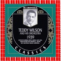 Teddy Wilson & His Orchestra - Why Begin Again ?