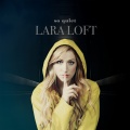 Lara Loft - So Quiet