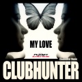 CLubhunter - My Love (Turbotronic Radio Edit)