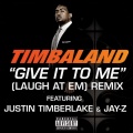 Give It To Me (Laugh At Em)(Explicit VersionRemix|Explicit)