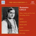 GIGLI, Beniamino: Gigli Edition, Vol. 2: Milan, Camden and New York Recordings (1919-1922)