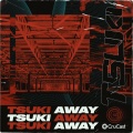 Tsuki - Away