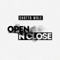 Shatta Wale - Open n Close