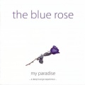 The Blue Rose - Energy