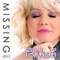 Rikah - Missing 2012